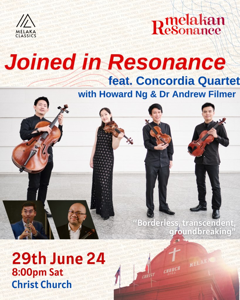 Melaka Classics - Concordia Quartet 29 June 2024 Christ Church