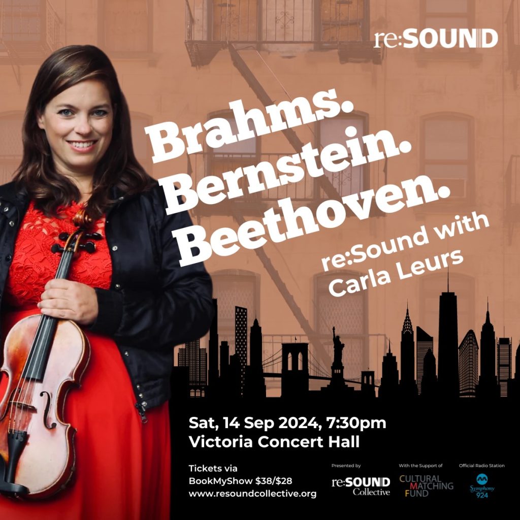 Brahms. Bernstein. Beethoven. re:Sound with Carla Leurs Sat, 14 Sep 2024 7:30pm, Victoria Concert Hall