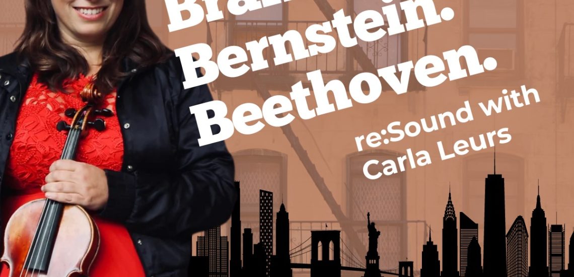 Brahms. Bernstein. Beethoven.