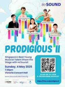 Prodigious II - Singapore's Best Young Musical Talent Share the Stage with re:Sound!