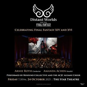 Distant Worlds: music from FINAL FANTASY XIV and XVI
